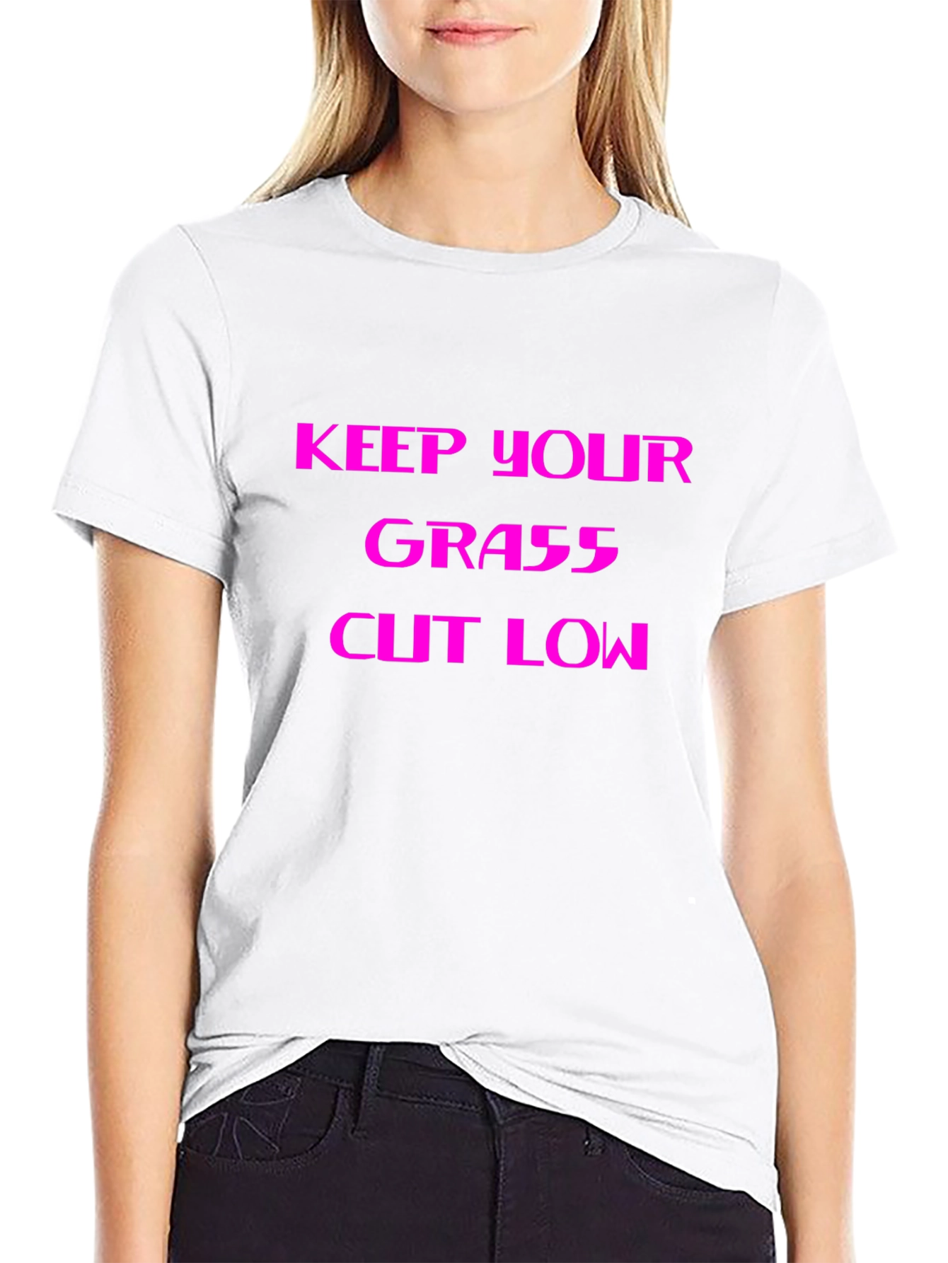 Keep Your Grass Cut Low - Graphic Tee