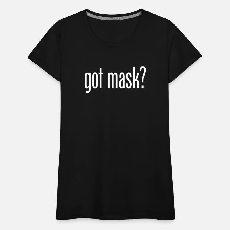 Got Mask Social Distancing Health Masks Cute