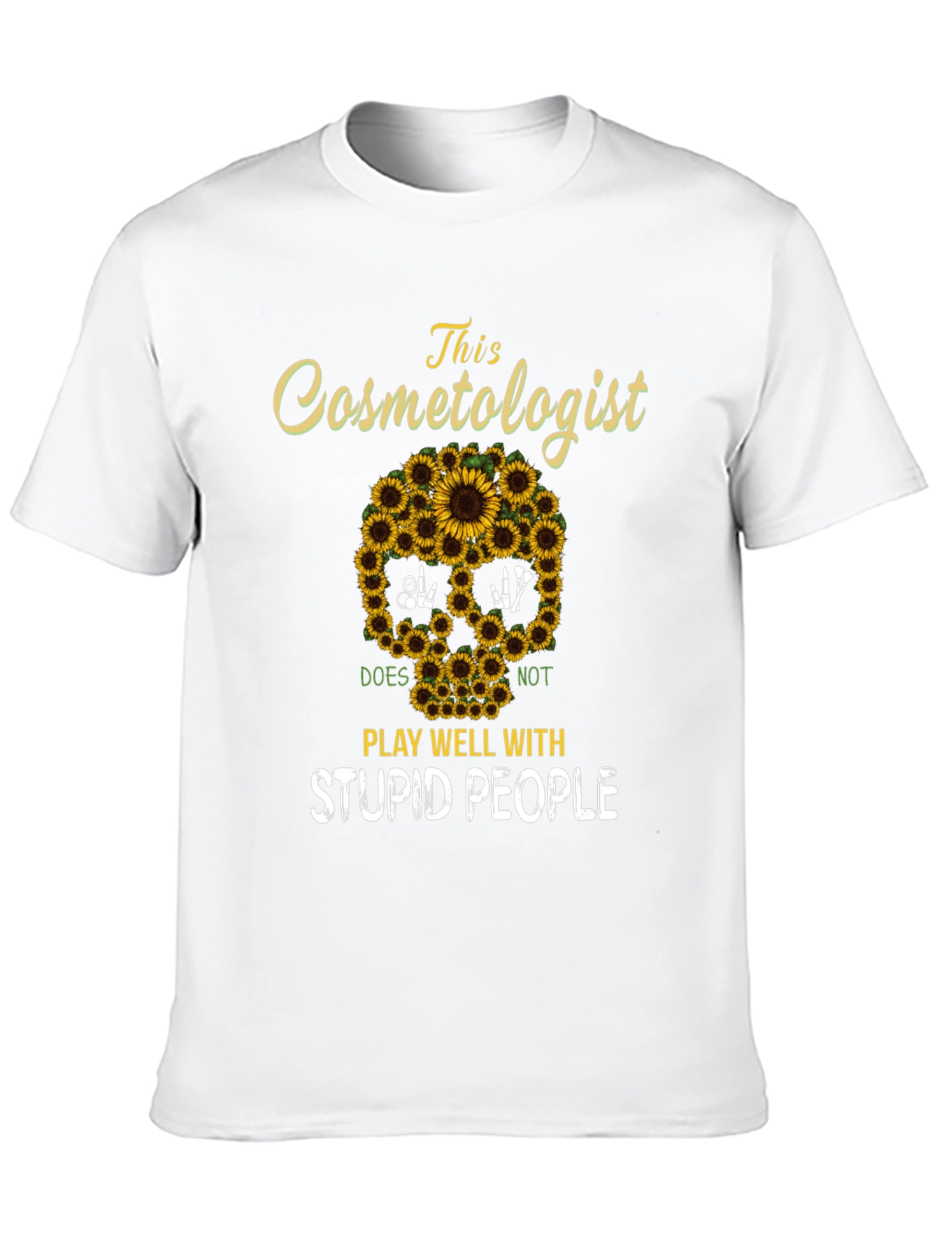 Cosmetologist Sunflower Skull T-Shirt