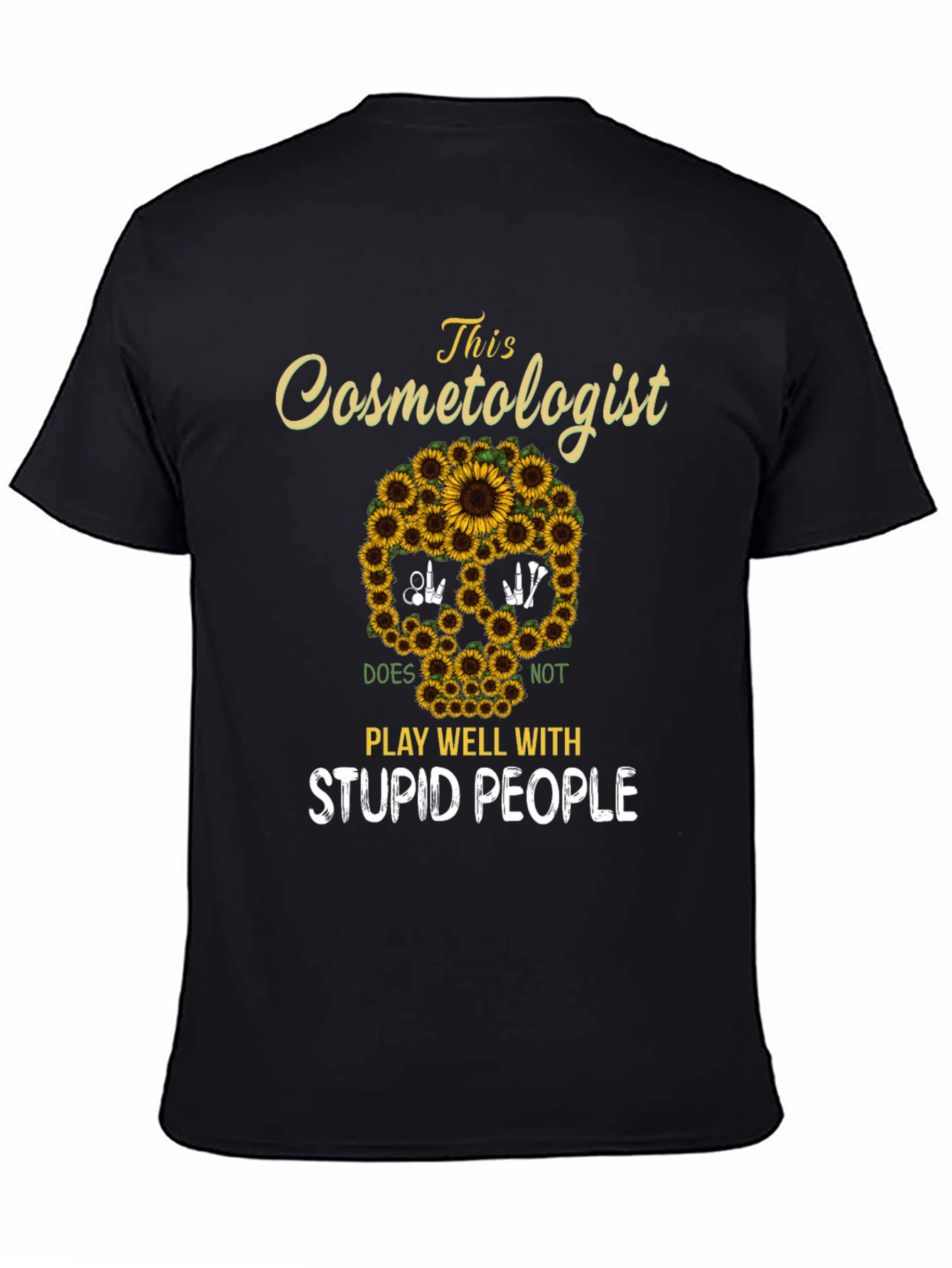 Cosmetologist Sunflower Skull T-Shirt