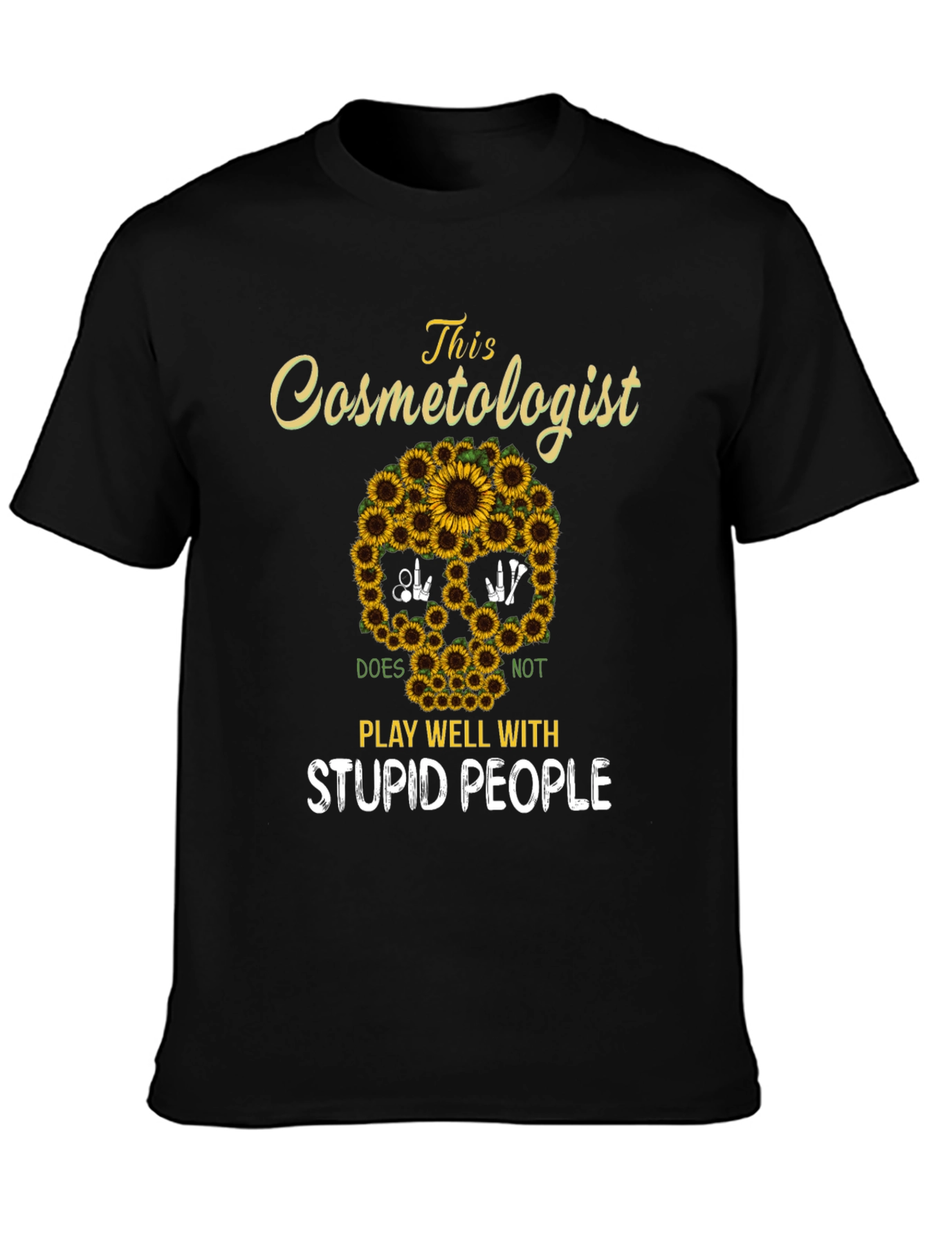Cosmetologist Sunflower Skull T-Shirt