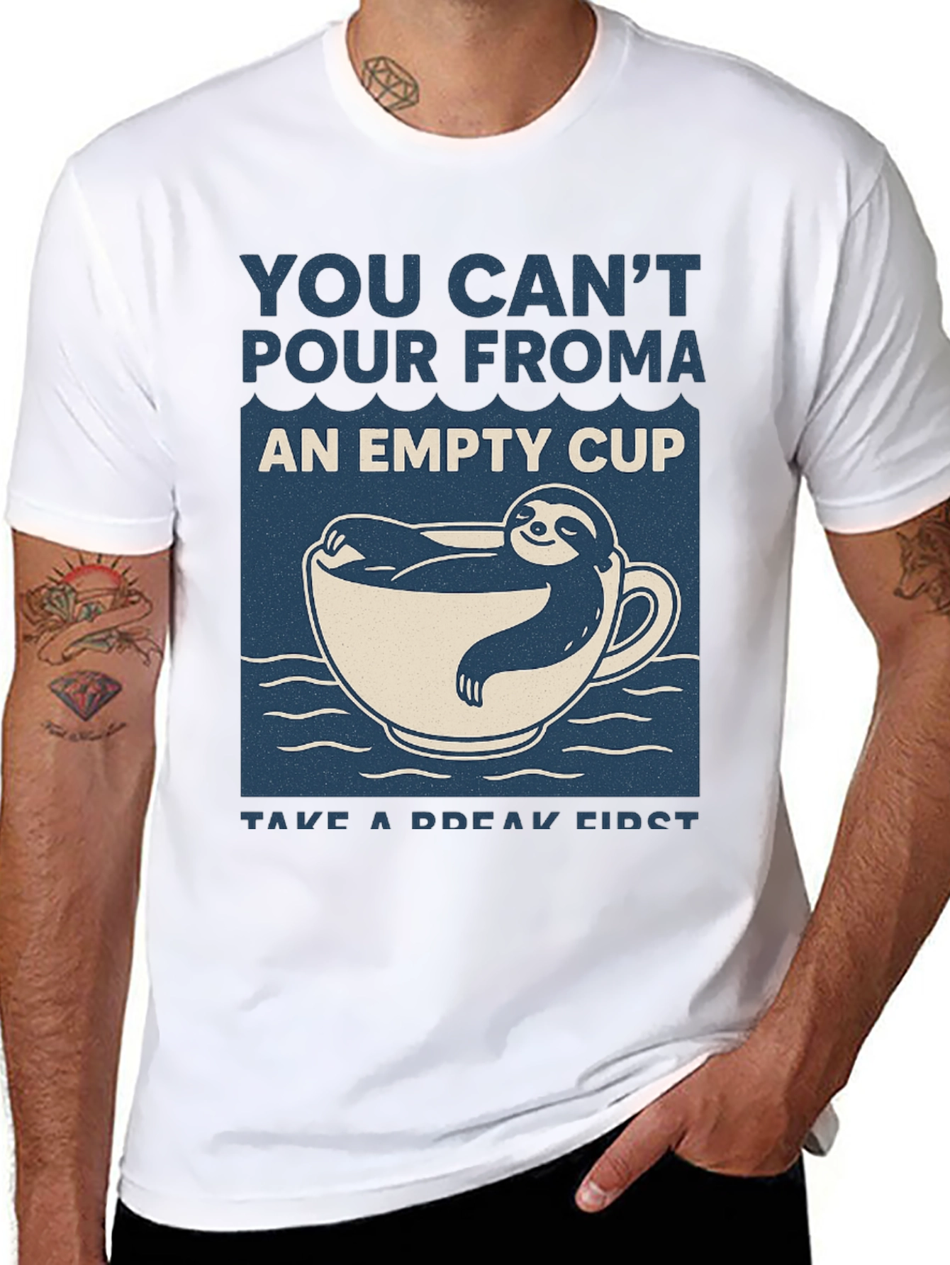 Sloth in a Cup T-Shirt: Take a Break