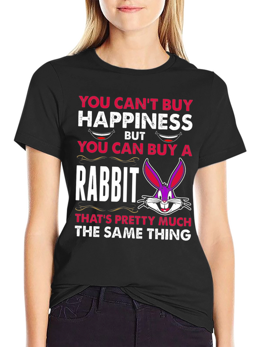 Funny Rabbit T-Shirt: Cant Buy Happiness