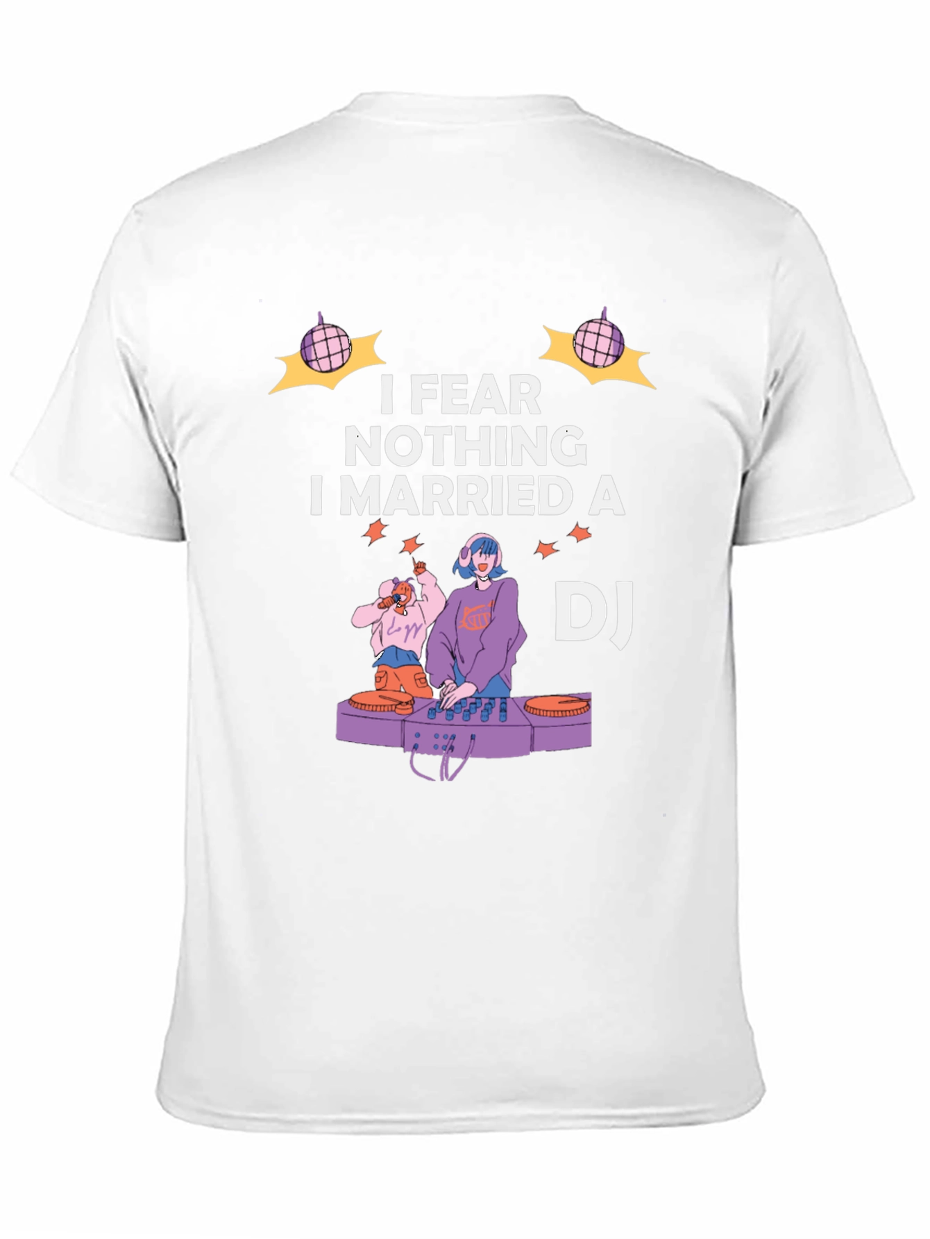 I Married A DJ Graphic T-Shirt