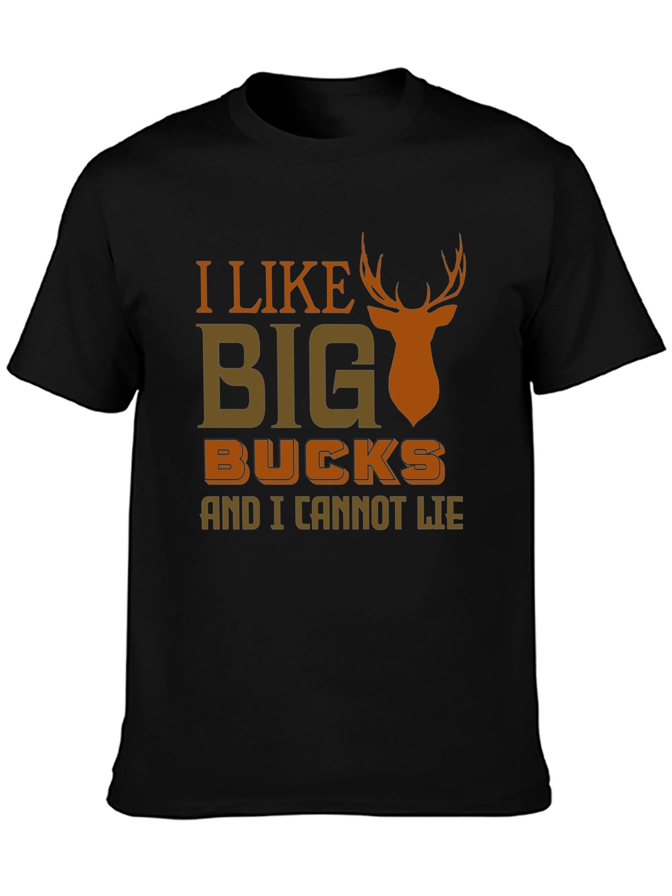 I Like Big Bucks T-Shirt - Funny Hunting Tee