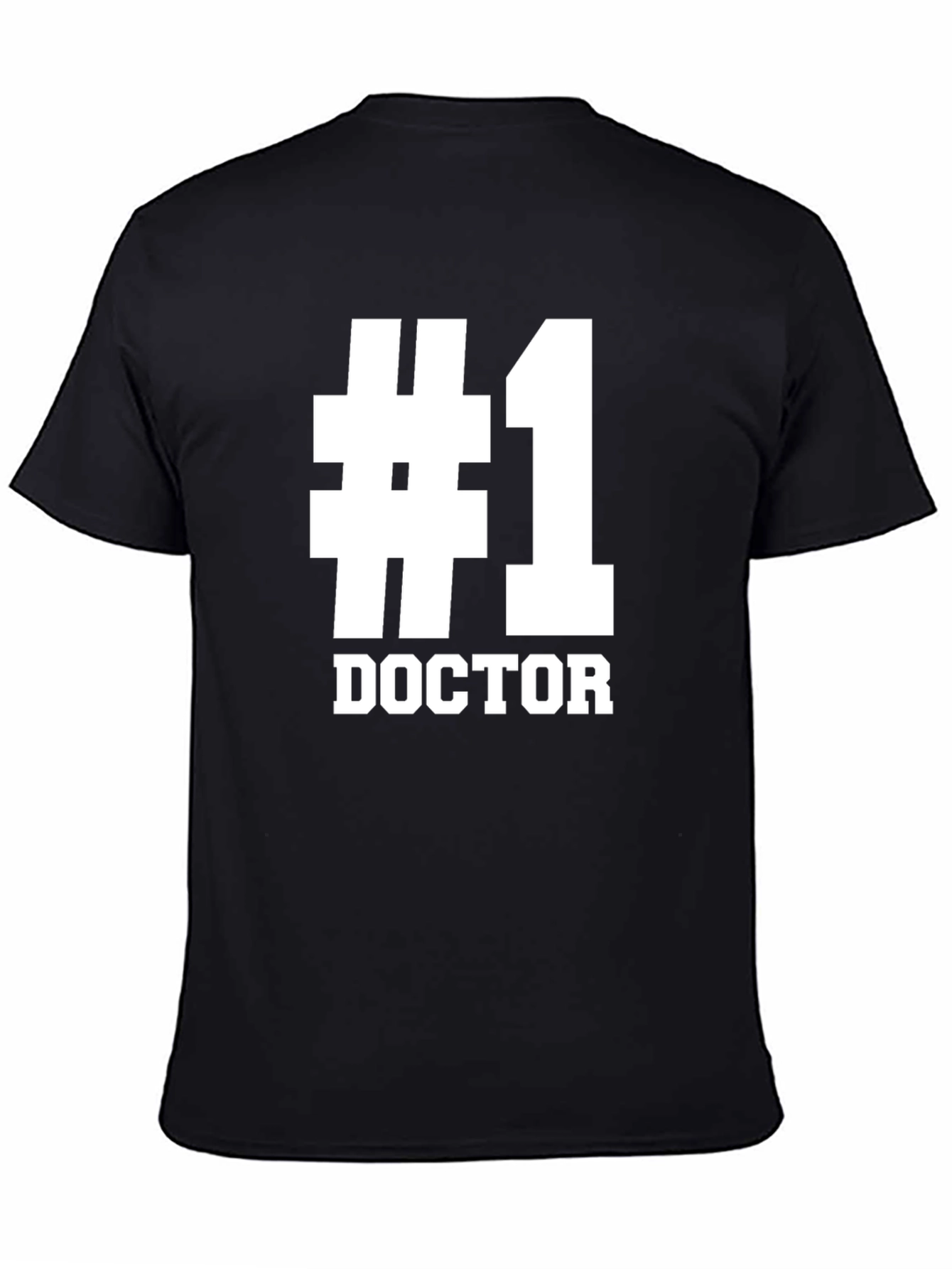 #1 Doctor T-Shirt - Gift for Physicians