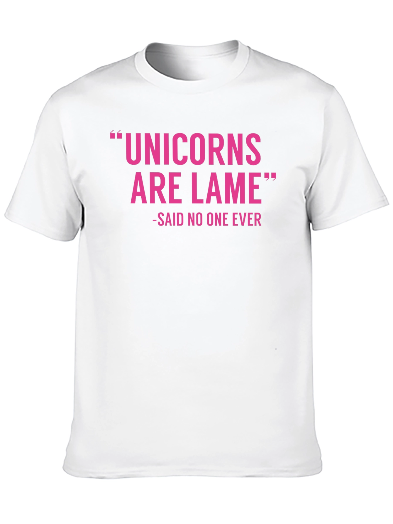 Unicorns Are Lame Graphic T-Shirt