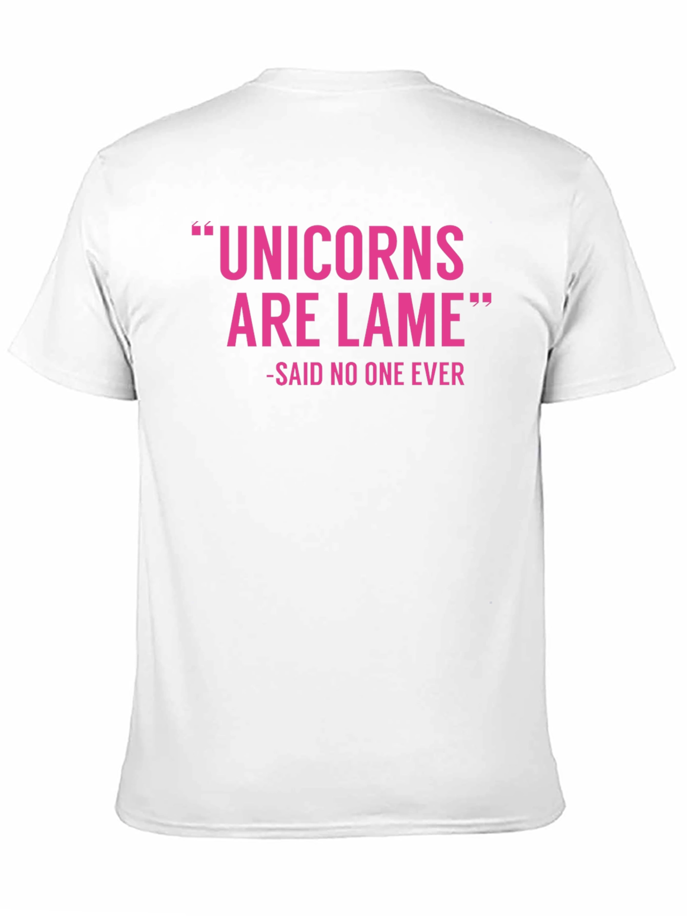 Unicorns Are Lame Graphic T-Shirt