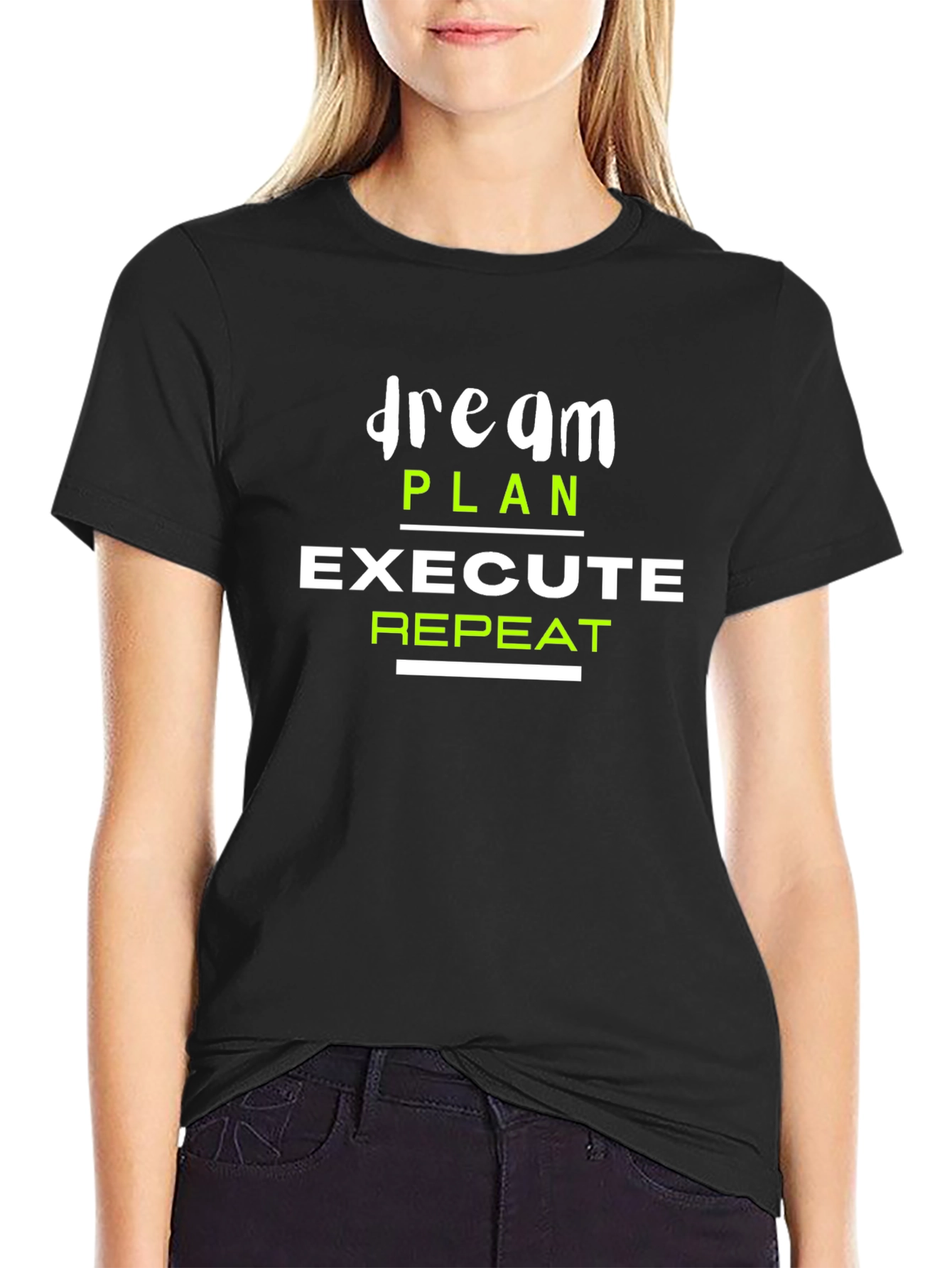 Dream Plan Execute Repeat Graphic T-Shirt