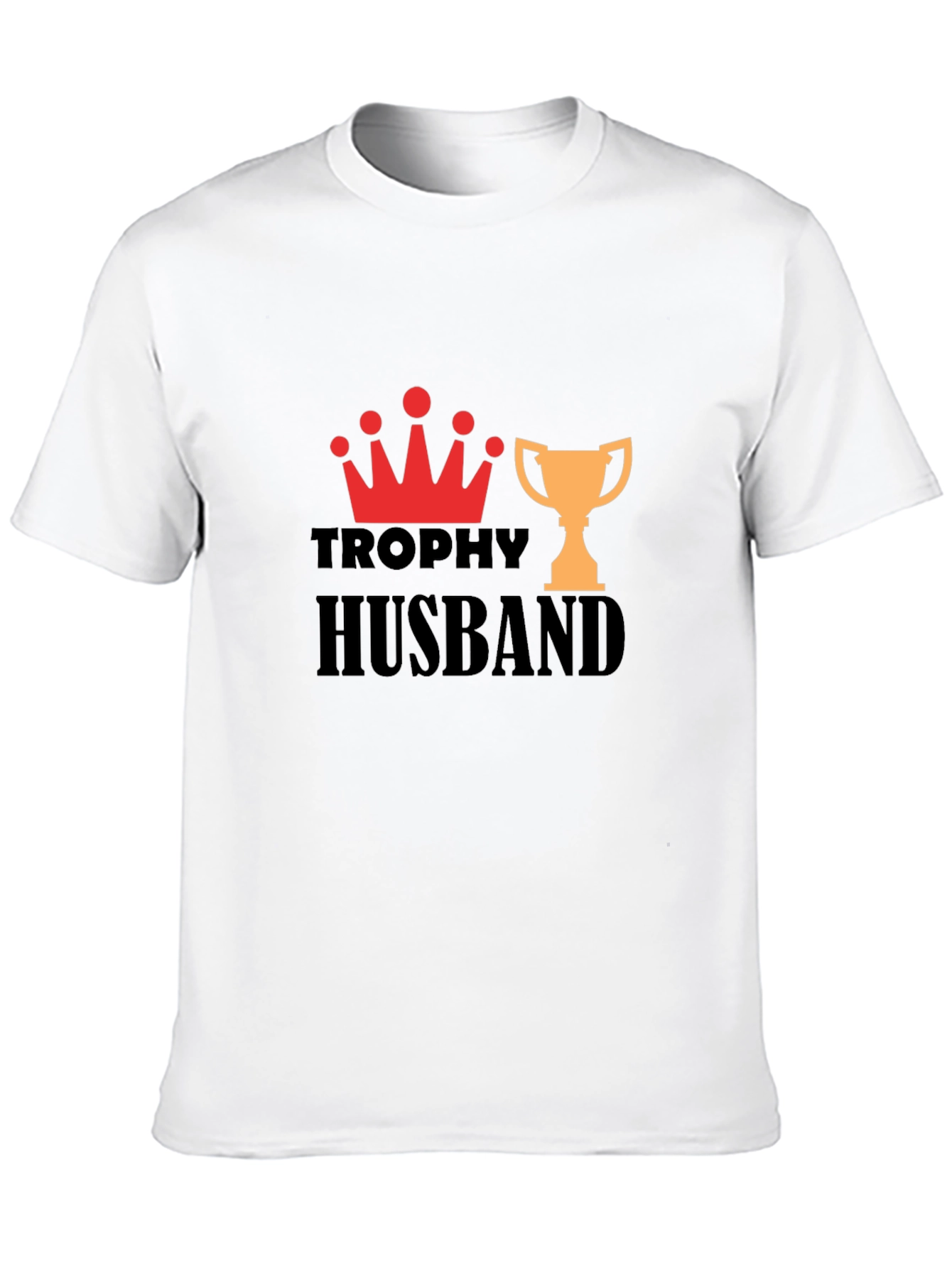 Trophy Husband Graphic Print T-Shirt