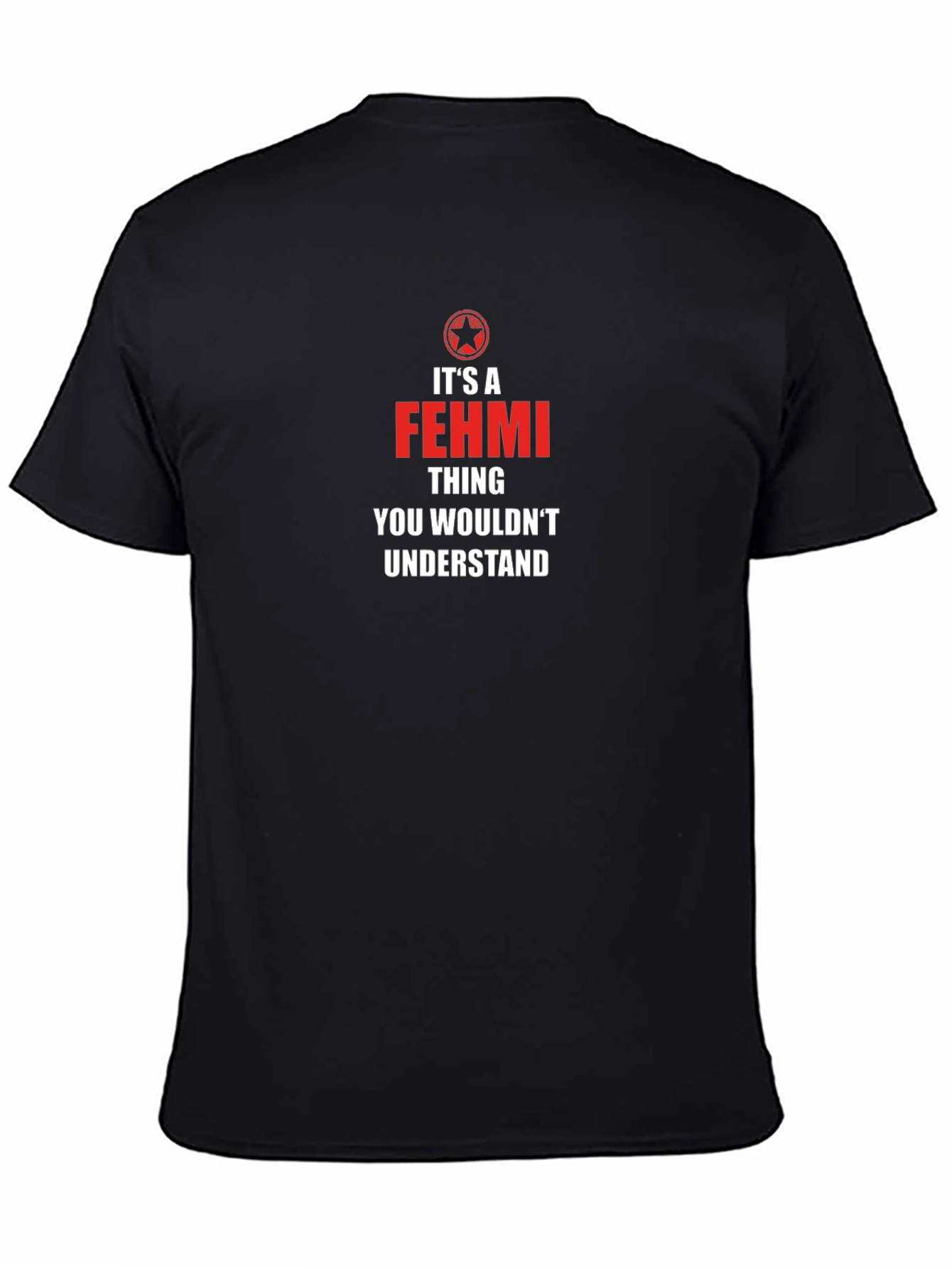 Its A Fehmi Thing T-Shirt