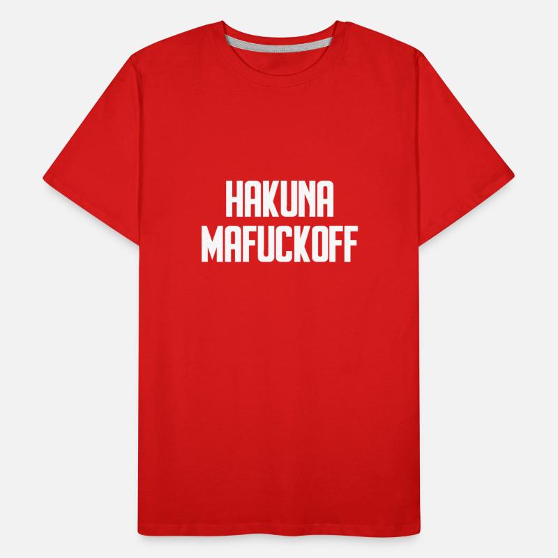 Hakuna Mafuckoff Funny Adult Humor Offensive