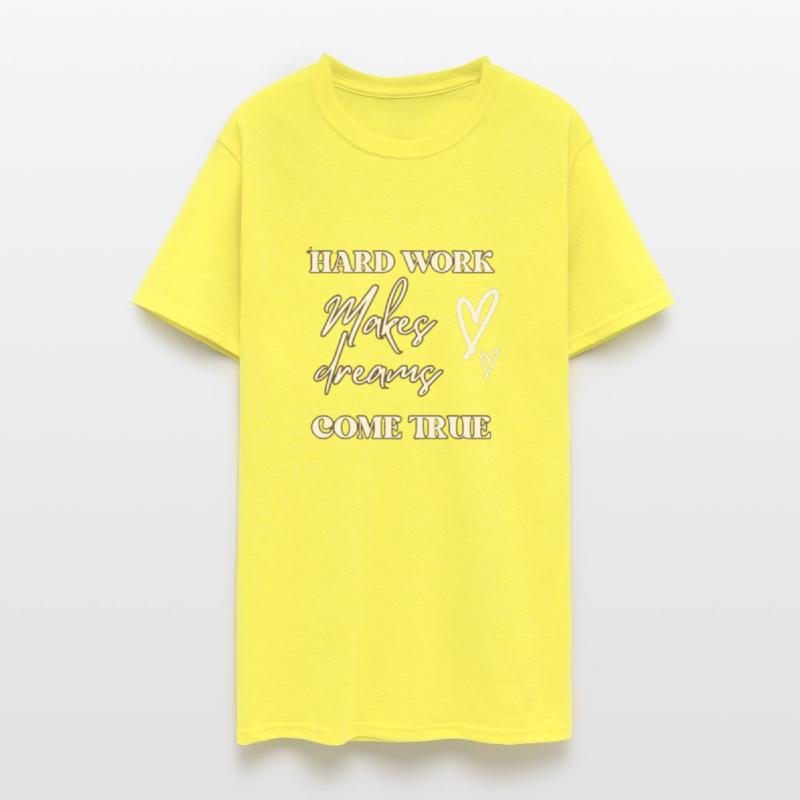 hard work makes dreams come true