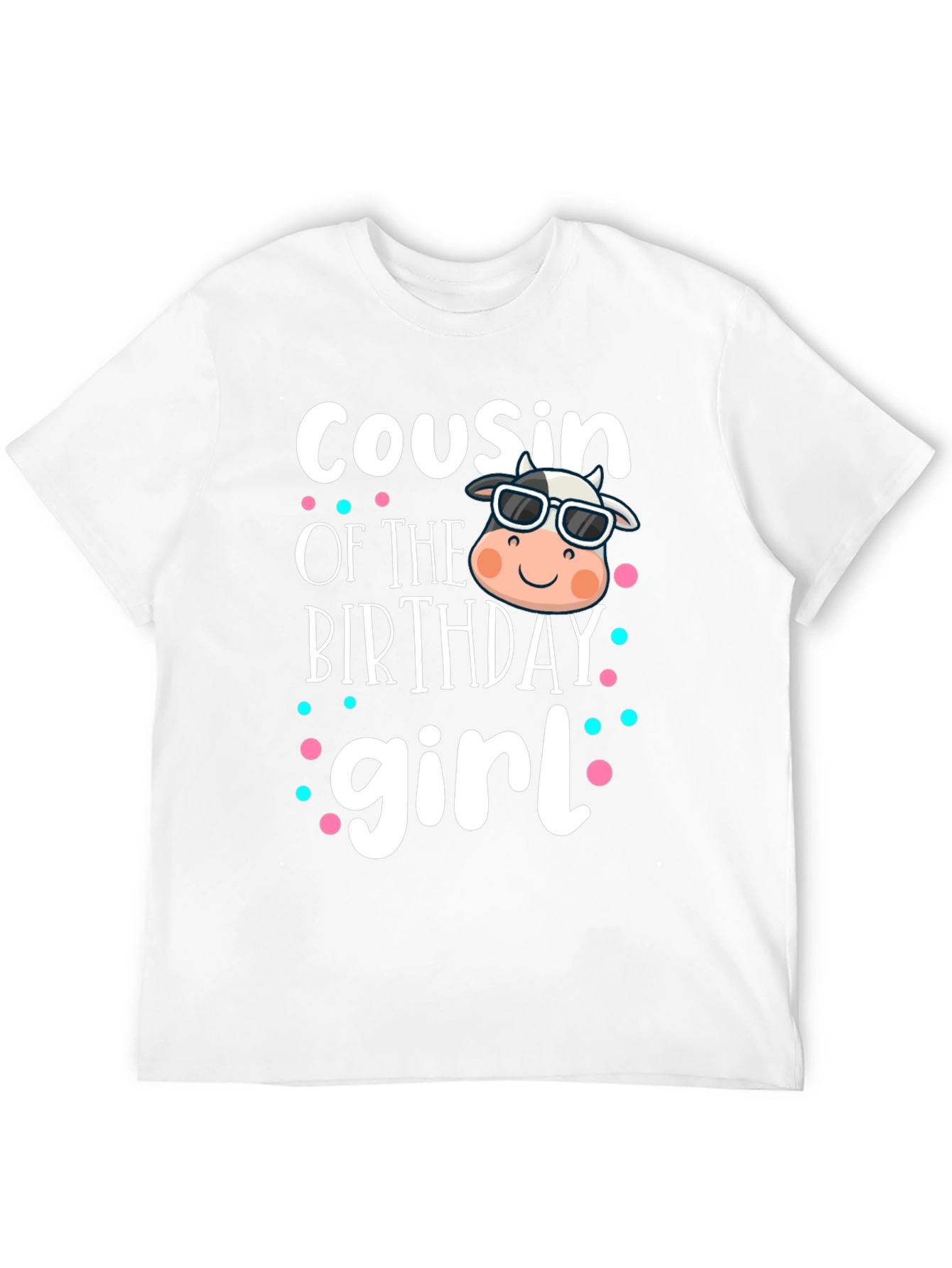 Cousin of the Birthday Girl Cow Graphic Tee