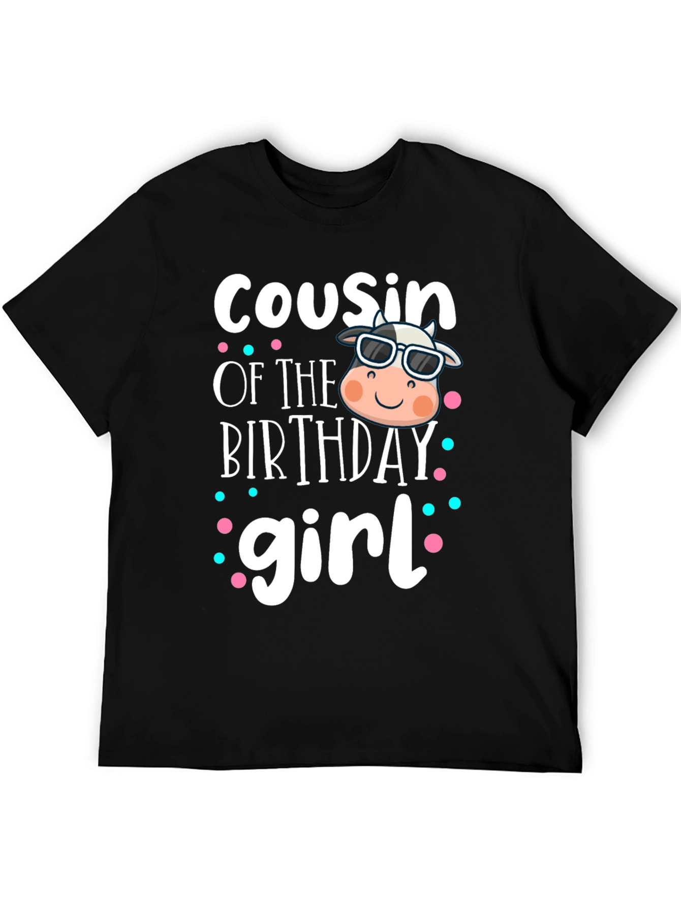 Cousin of the Birthday Girl Cow Graphic Tee