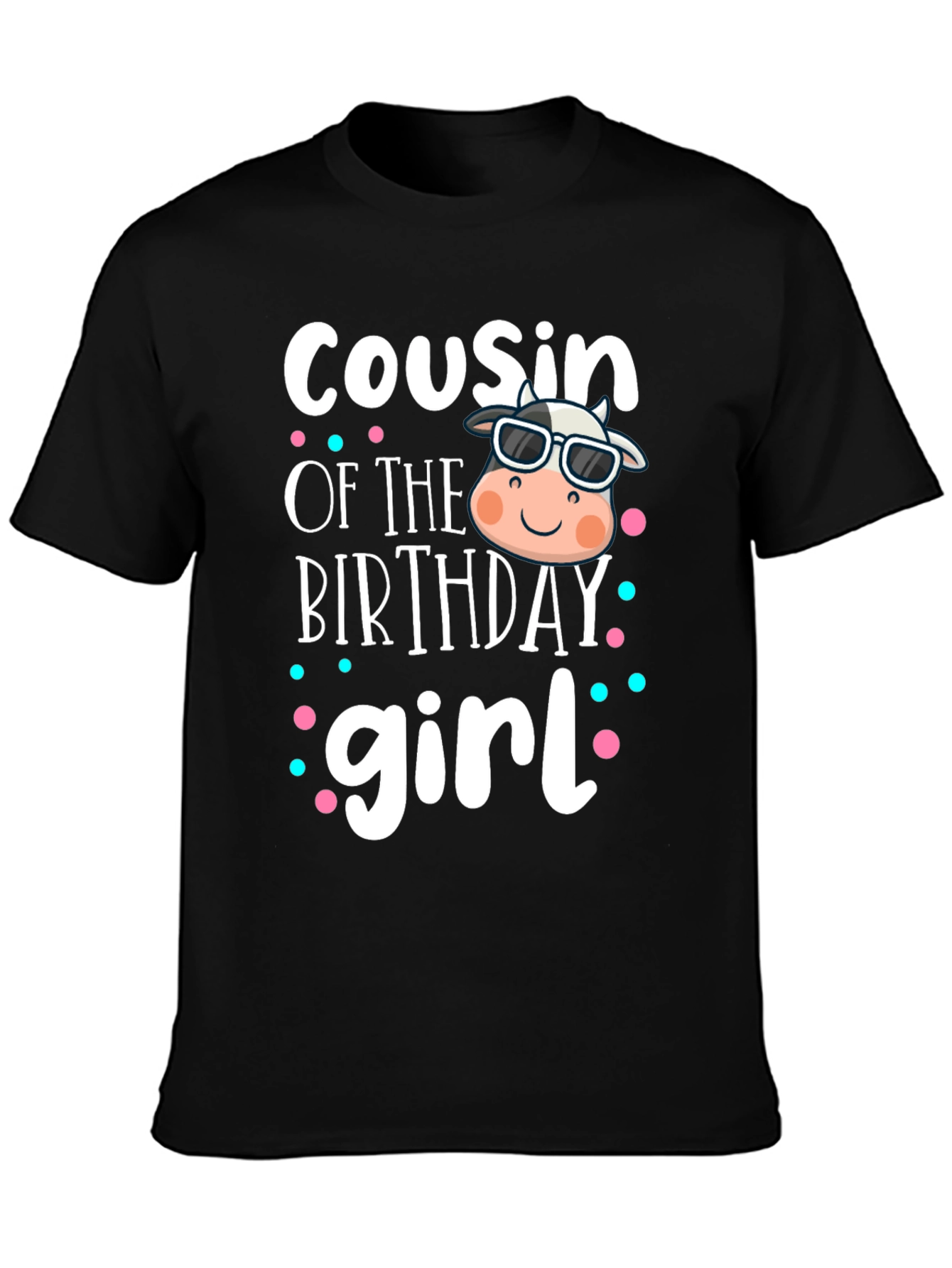 Cousin of the Birthday Girl Cow Graphic Tee