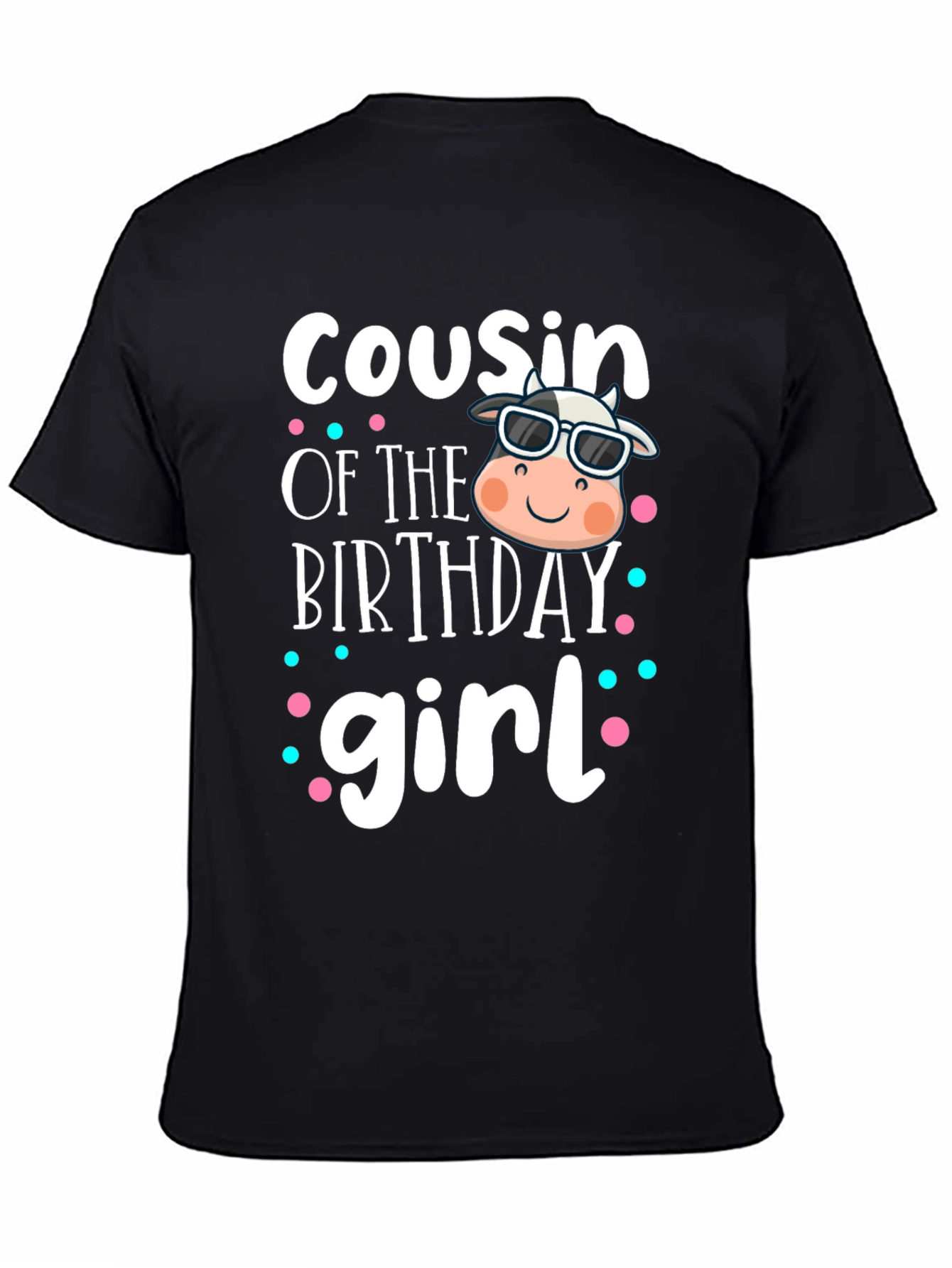 Cousin of the Birthday Girl Cow Graphic Tee