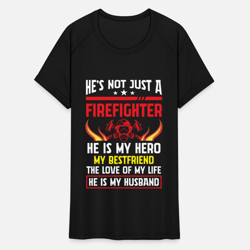 He’s Not Just a Firefighter He is My Hero