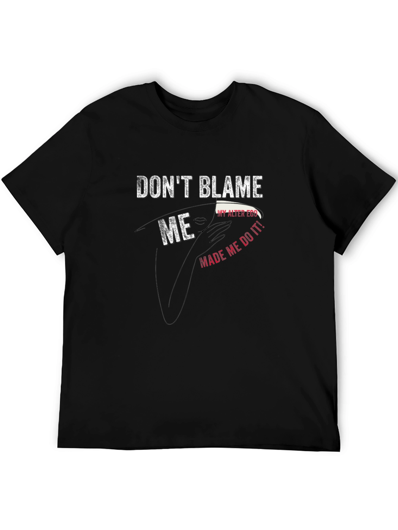 Dont Blame Me T-Shirt
