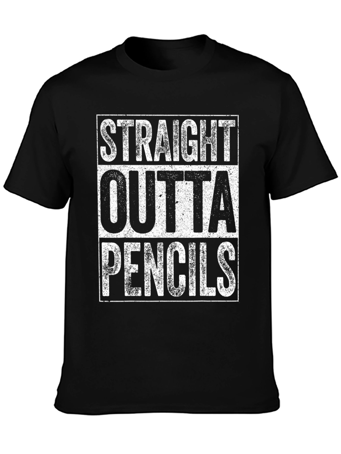Straight Outta Pencils Graphic T-Shirt