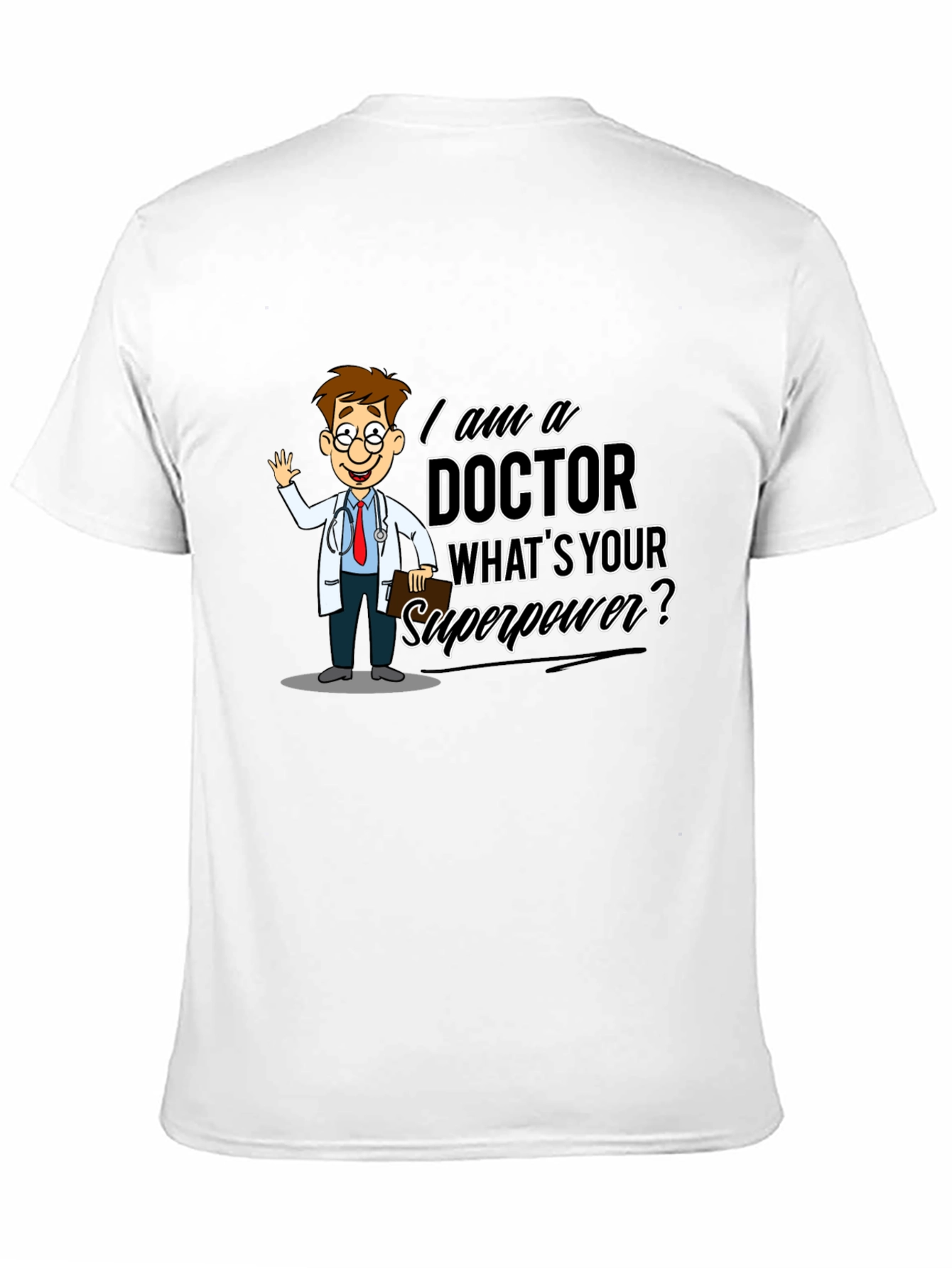 Doctor Superpower T-Shirt