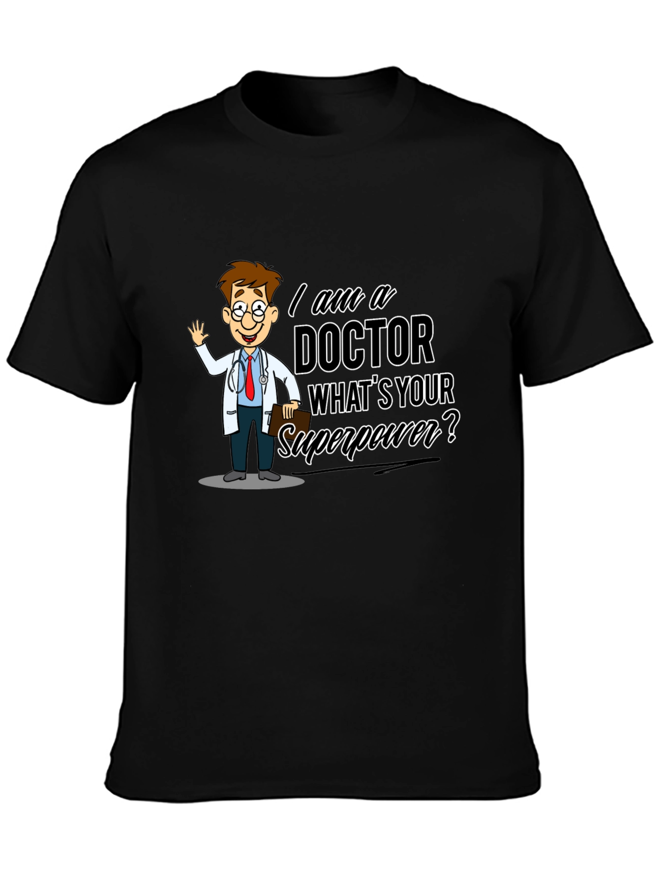 Doctor Superpower T-Shirt