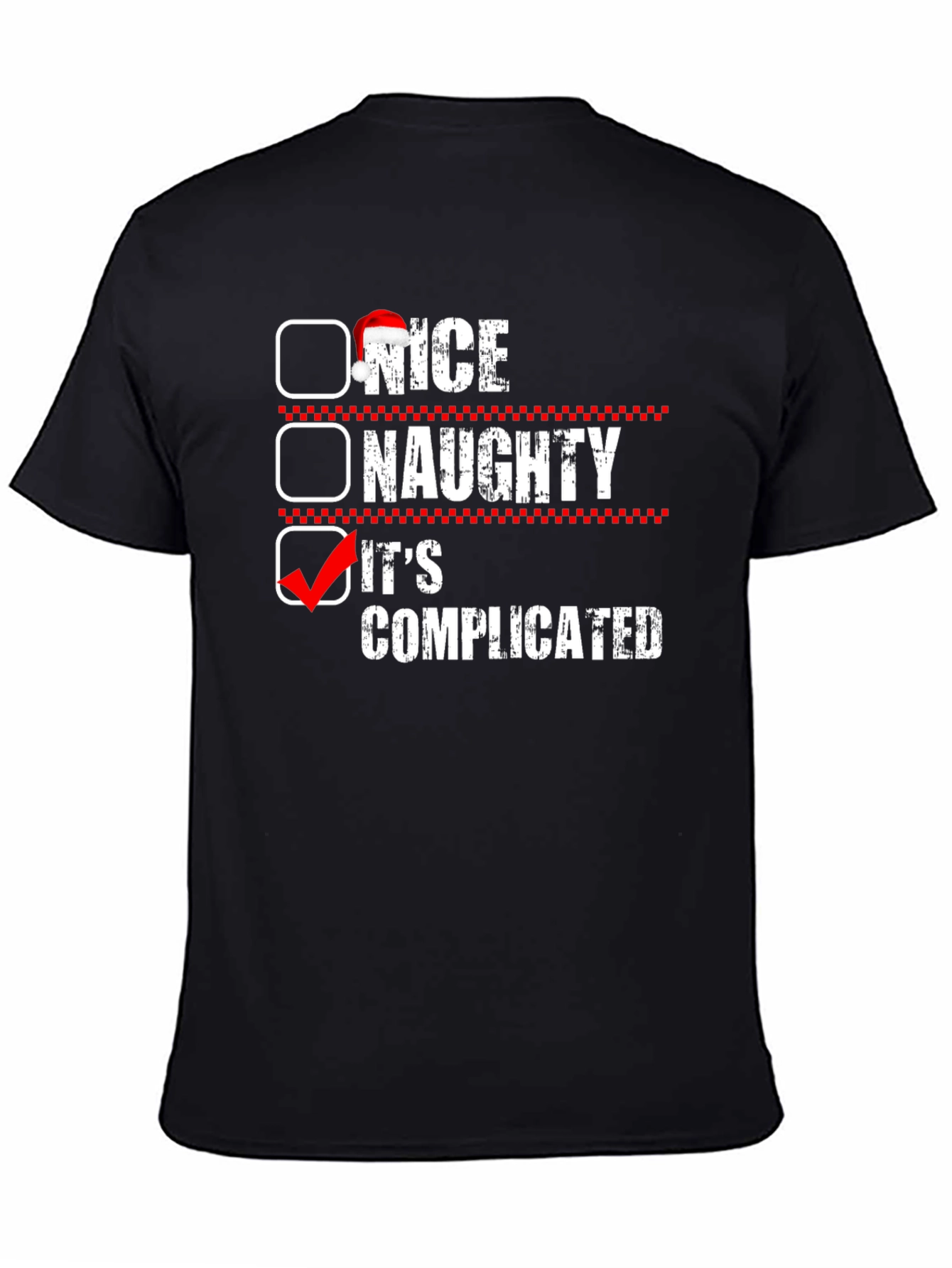 Naughty or Nice - Its Complicated T-Shirt