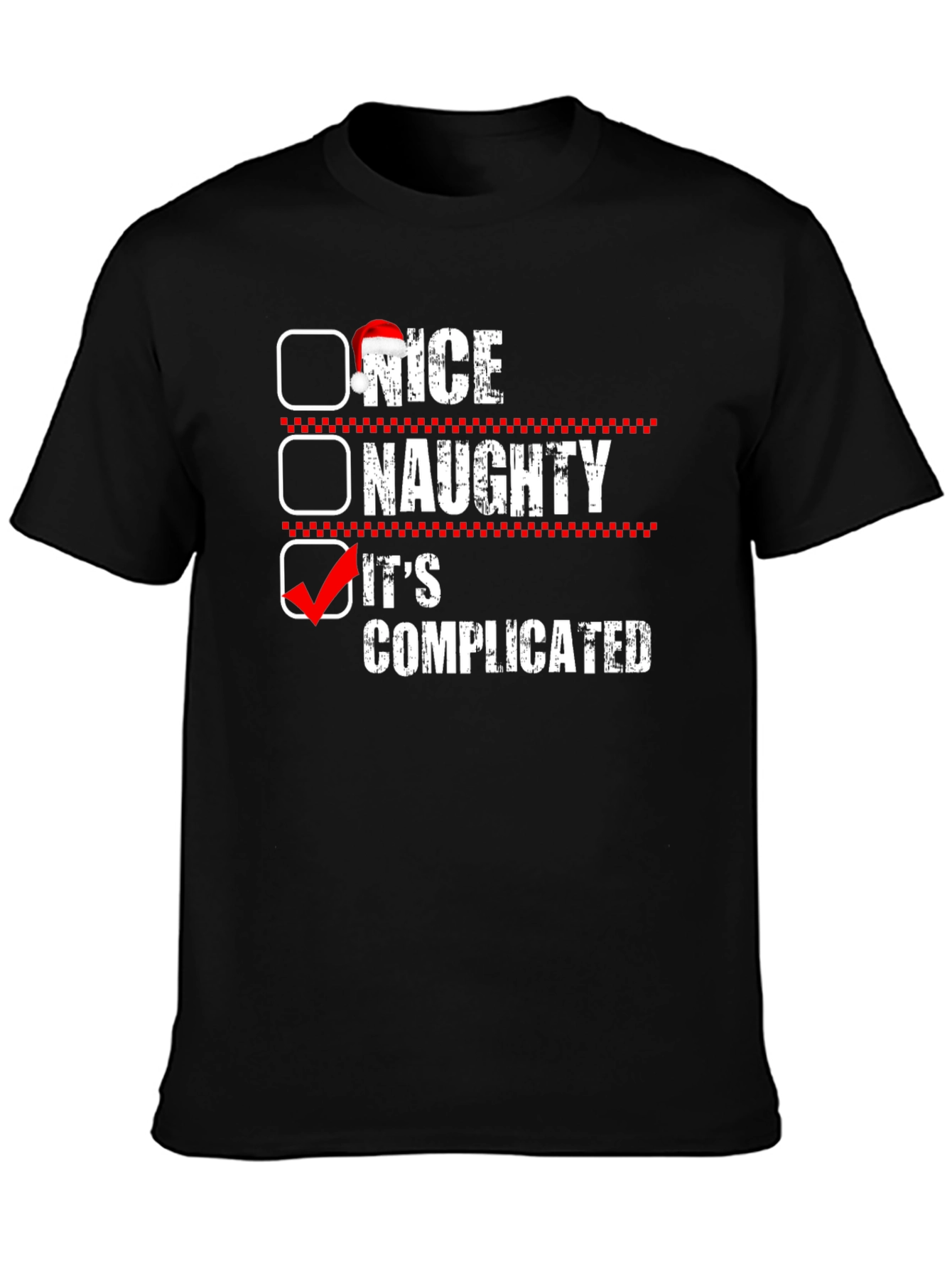 Naughty or Nice - Its Complicated T-Shirt