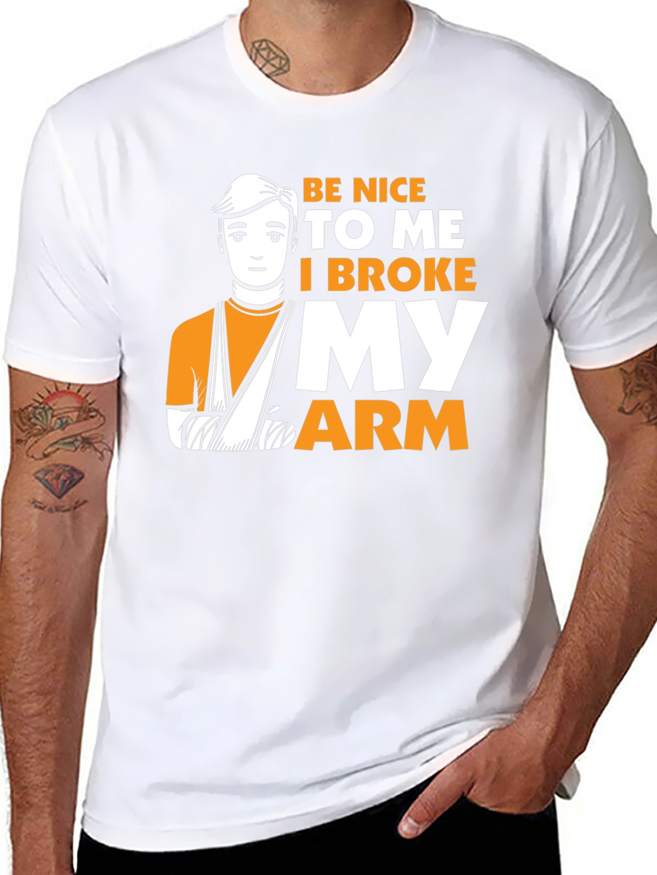 Be Nice I Broke My Arm T-Shirt