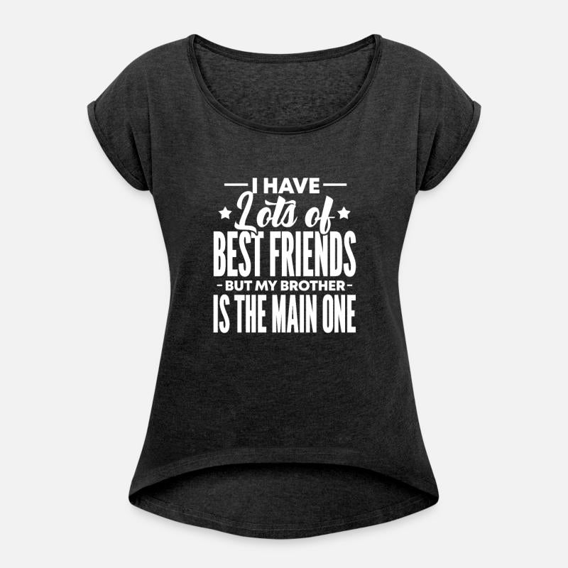 I Have Lots of Best Friends But My Brother Is The