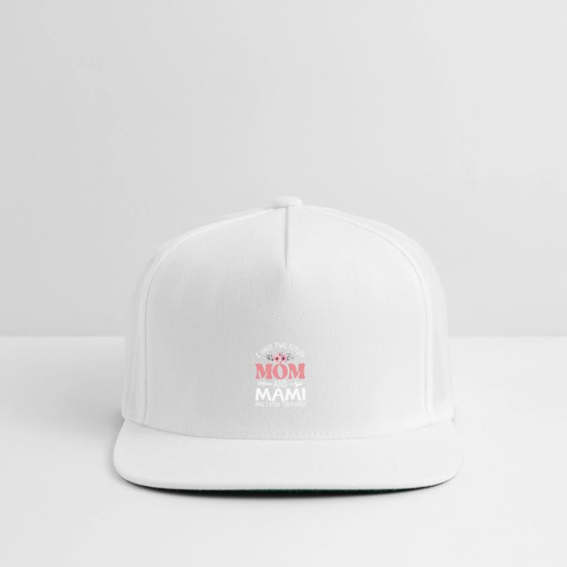 I Have Two Titles Mom And Mami I Rock Them Both