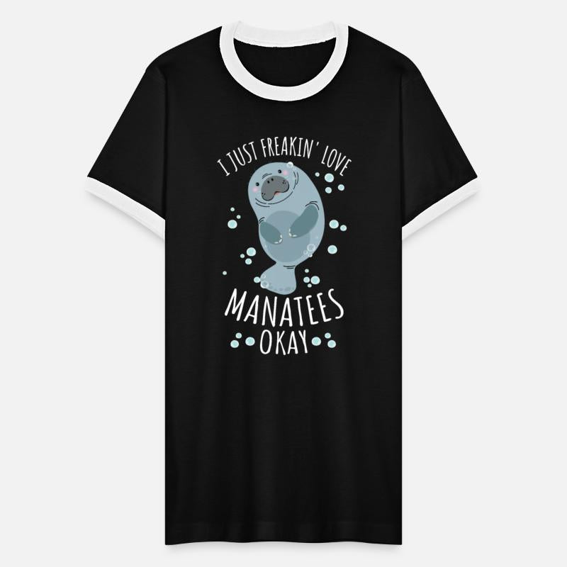 I Just Freakin Love Manatees Okay for a Manatee