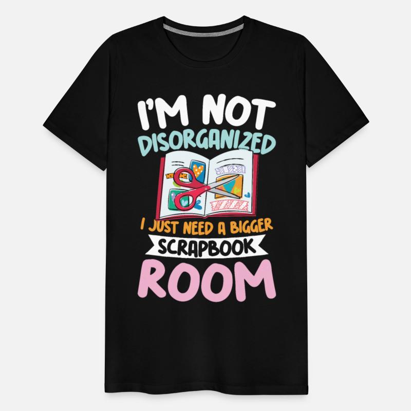 I Just Need a Bigger Srapbook Room for a