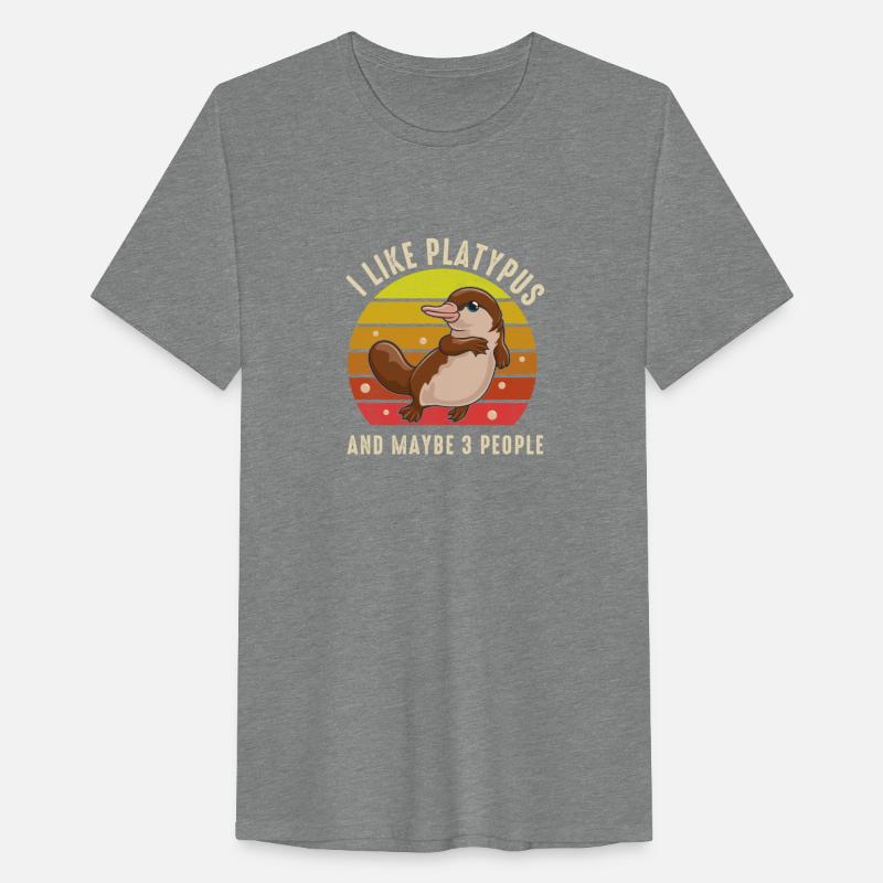 I Like Platypus And Maybe 3 People