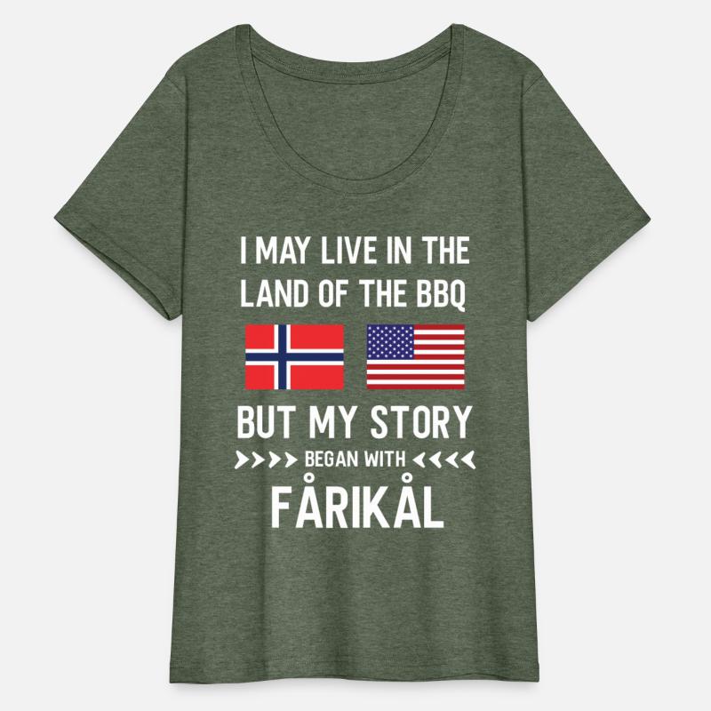 I live in the Land of bbq my story is Norwegian