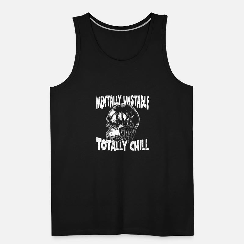 I Love Mentally Unstable Women