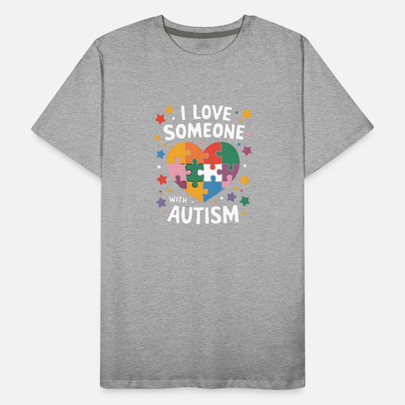 I Love Someone With Autism Autistic Awareness