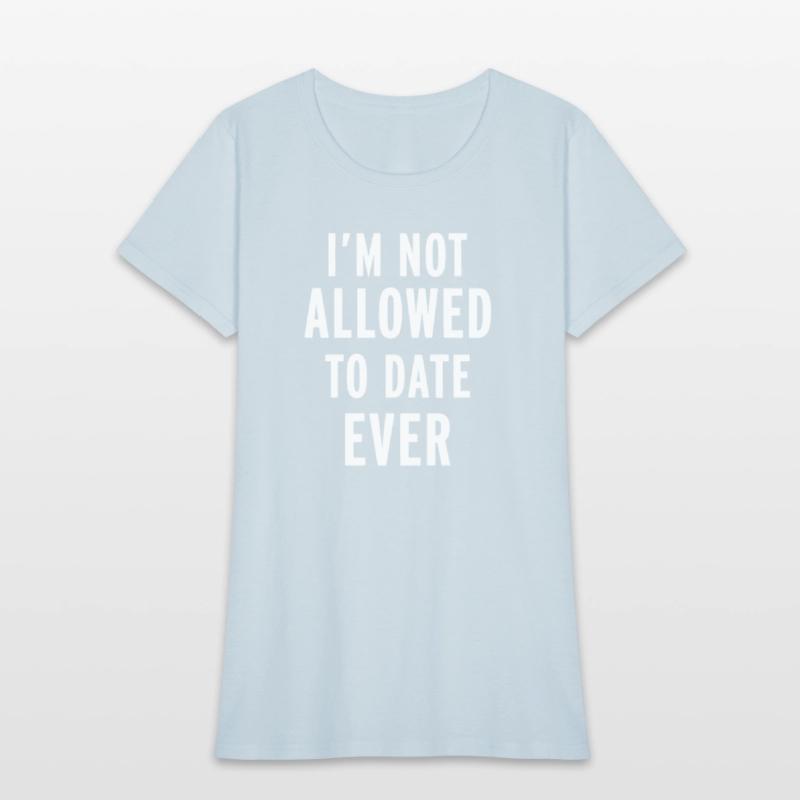 I m Not allowed To date