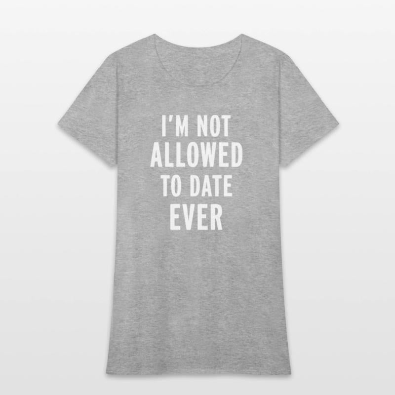 I m Not allowed To date