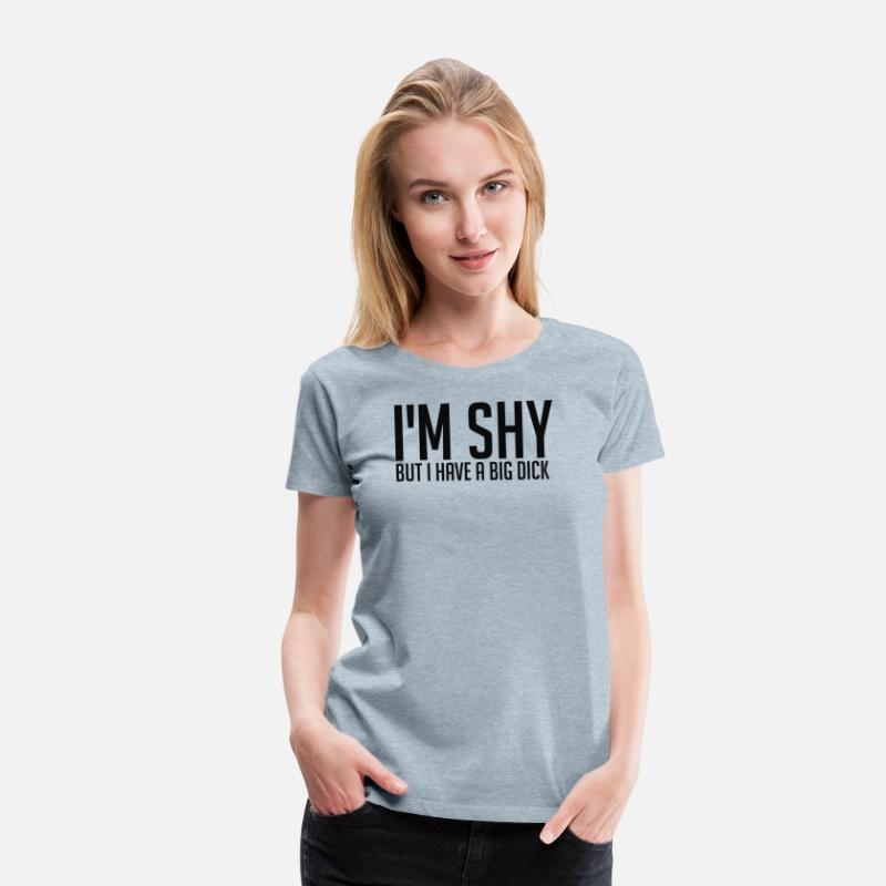 I m Shy But I Have A Big Dick