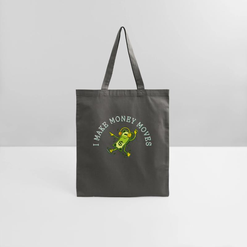 I Make Money Moves Hustlers Wealth Design