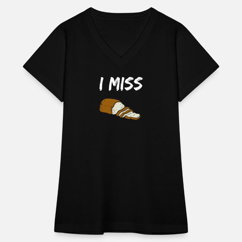 i miss bread shirt Gluten Free Anti Grain Celiac