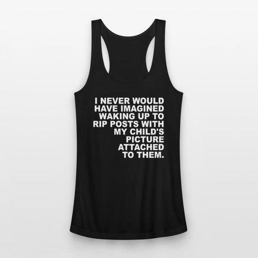 I Never Would Have Imagined Waking Up To Rip Posts