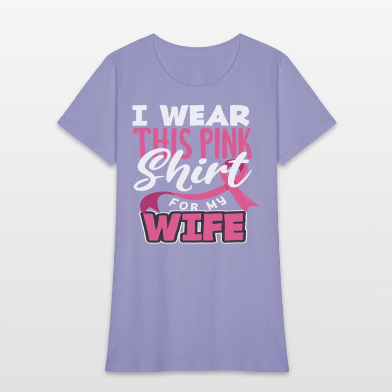 I Wear This Pink Shirt for Wife Breast Cancer