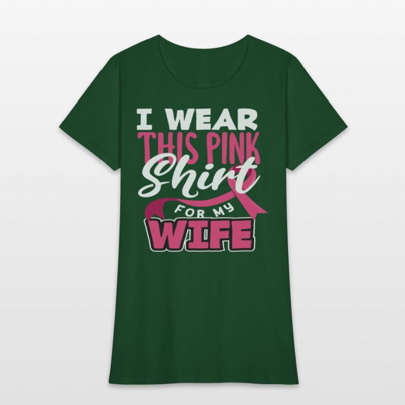 I Wear This Pink Shirt for Wife Breast Cancer