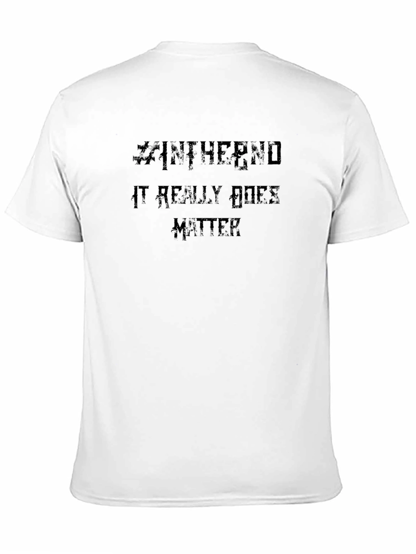 Edgy In the End Graphic T-Shirt