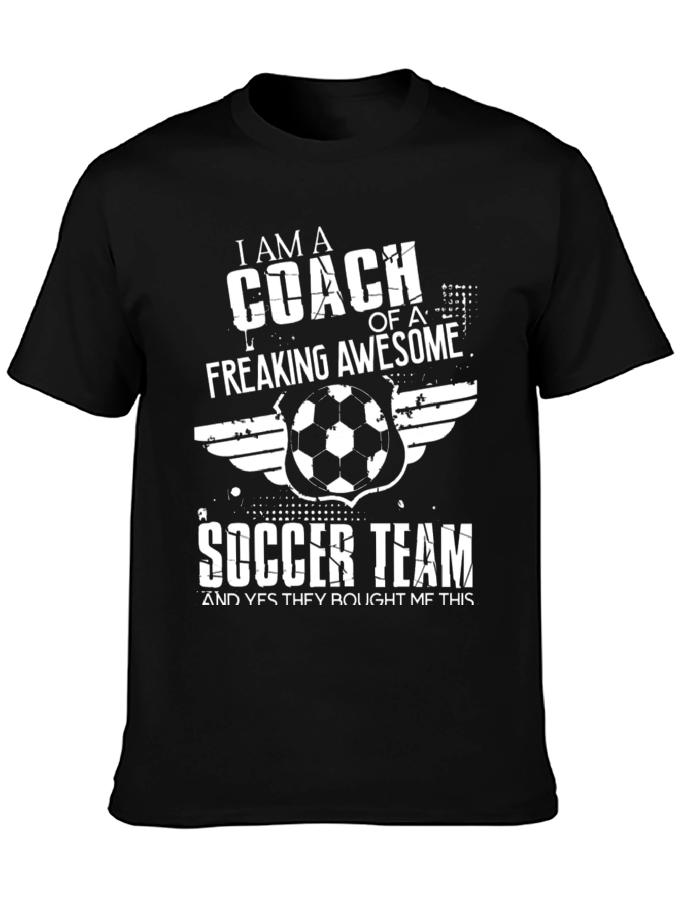 Funny Soccer Coach T-Shirt - Freaking Awesome Team Gift