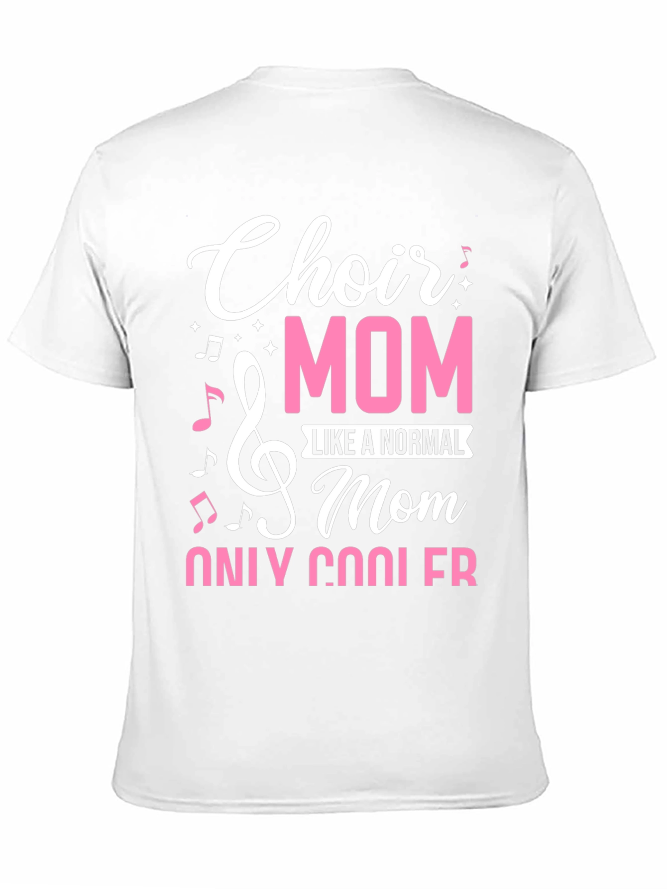 Choir Mom T-Shirt - Cool Mom Edition
