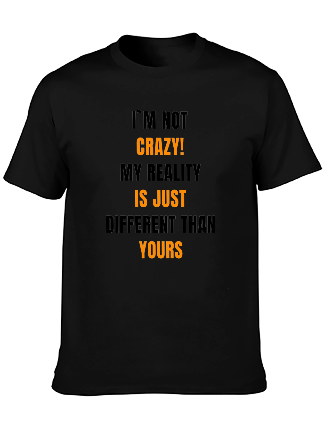 Crazy? Mens Graphic Print Black T-Shirt