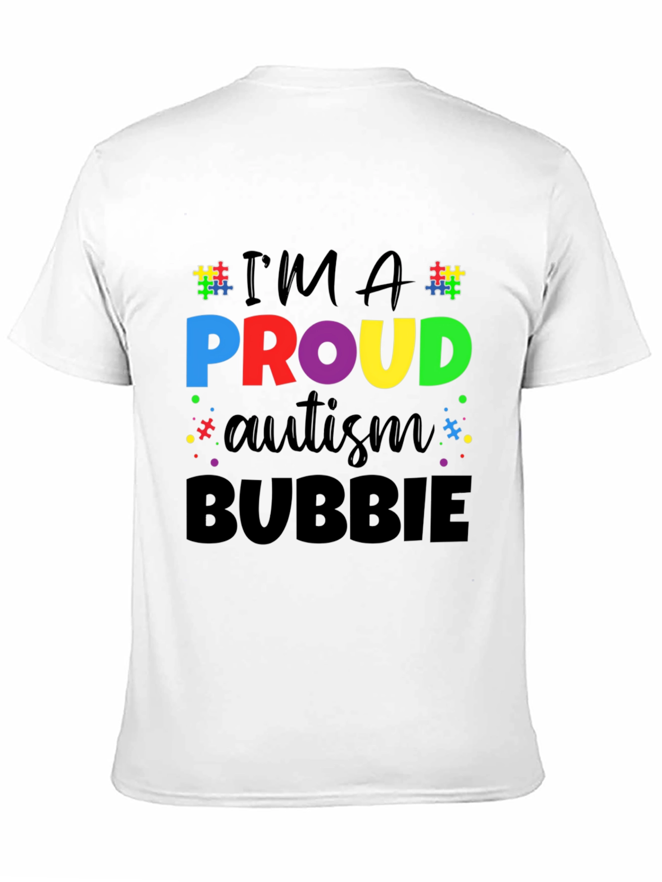Proud Autism Bubbie Graphic T-Shirt